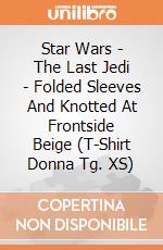 Star Wars - The Last Jedi - Folded Sleeves And Knotted At Frontside Beige (T-Shirt Donna Tg. XS) gioco