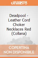 Deadpool - Leather Cord Choker Necklaces Red (Collana) gioco