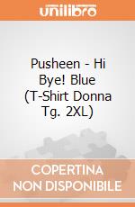 Pusheen - Hi Bye! Blue (T-Shirt Donna Tg. 2XL) gioco