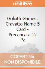 Goliath Games: Cravatta Name 5 Card - Precaricata 12 Pz gioco