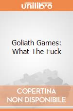 Goliath Games: What The Fuck gioco
