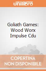 Goliath Games: Wood Worx Impulse Cdu gioco