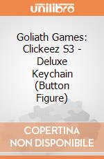Goliath Games: Clickeez S3 - Deluxe Keychain (Button Figure) giochi