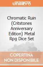 Chromatic Ruin (Critstones Anniversary Edition) Metal Rpg Dice Set giochi