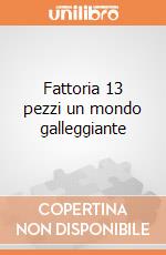 Fattoria 13 pezzi un mondo galleggiante giochi