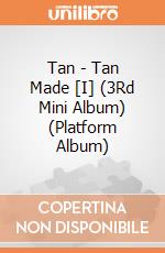 Tan - Tan Made [I] (3Rd Mini Album) (Platform Album) giochi