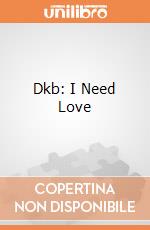 Dkb: I Need Love giochi