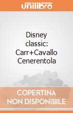 Disney classic: Carr+Cavallo Cenerentola gioco di BAM