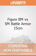 Figure BM vs SM Battle Armor 15cm gioco di FIGU