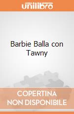 Barbie Balla con Tawny gioco di BAM