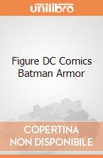Figure DC Comics Batman Armor gioco di FIGU
