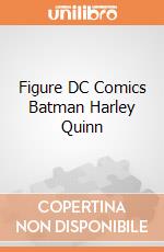 Figure DC Comics Batman Harley Quinn gioco di FIGU
