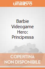 Barbie Videogame Hero: Principessa gioco di BAM