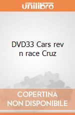 DVD33 Cars rev n race Cruz giochi