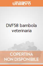 DVF58 bambola veterinaria giochi