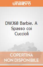 DWJ68 Barbie. A Spasso coi Cuccioli giochi