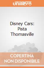 Disney Cars: Pista Thomasville gioco di MOD