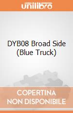 DYB08 Broad Side (Blue Truck) giochi
