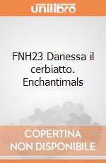 FNH23 Danessa il cerbiatto. Enchantimals giochi