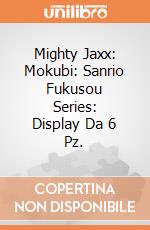Mighty Jaxx: Mokubi: Sanrio Fukusou Series: Display Da 6 Pz. giochi