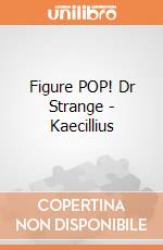 Figure POP! Dr Strange - Kaecillius gioco di FIGU