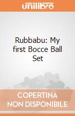 Rubbabu: My first Bocce Ball Set giochi
