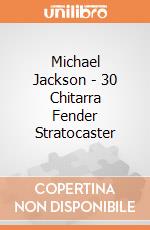 Michael Jackson - 30 Chitarra Fender Stratocaster gioco