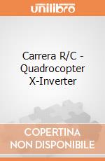 Carrera R/C - Quadrocopter X-Inverter gioco di Carrera