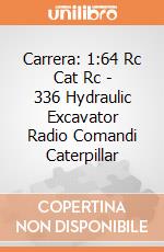 Carrera: 1:64 Rc Cat Rc - 336 Hydraulic Excavator Radio Comandi Caterpillar giochi
