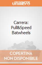 Carrera: Pull&Speed Batwheels giochi