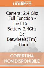 Carrera: 2,4 Ghz Full Function - First Rc - Battery 2,4Ghz Dc Batwheels(Tm) - Bam gioco