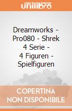 Dreamworks - Pro080 - Shrek 4 Serie - 4 Figuren - Spielfiguren gioco