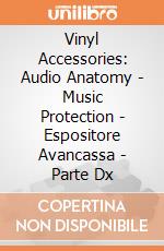 Vinyl Accessories: Audio Anatomy - Music Protection - Espositore Avancassa - Parte Dx gioco