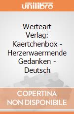 Werteart Verlag: Kaertchenbox - Herzerwaermende Gedanken - Deutsch gioco