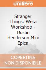 Stranger Things: Weta Workshop - Dustin Henderson Mini Epics gioco