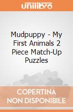 Mudpuppy - My First Animals 2 Piece Match-Up Puzzles giochi