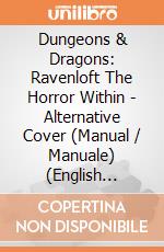 Dungeons & Dragons: Ravenloft The Horror Within - Alternative Cover (Manual / Manuale) (English Edition) giochi