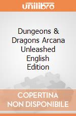 Dungeons & Dragons Arcana Unleashed English Edition giochi