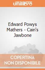 Edward Powys Mathers - Cain's Jawbone giochi