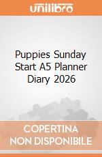 Puppies Sunday Start A5 Planner Diary 2026 giochi