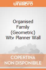 Organised Family (Geometric) Wtv Planner Wall giochi