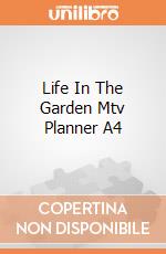 Life In The Garden Mtv Planner A4 giochi