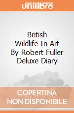 British Wildlife In Art By Robert Fuller Deluxe Diary giochi