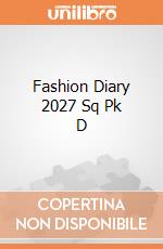 Fashion Diary 2027 Sq Pk D giochi