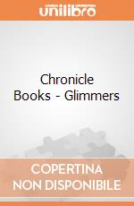 Chronicle Books - Glimmers giochi