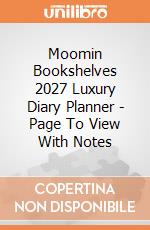 Moomin Bookshelves 2027 Luxury Diary Planner - Page To View With Notes giochi