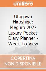 Utagawa Hiroshige: Meguro 2027 Luxury Pocket Diary Planner - Week To View giochi