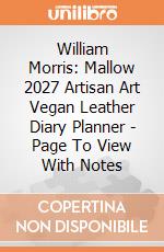 William Morris: Mallow 2027 Artisan Art Vegan Leather Diary Planner - Page To View With Notes giochi