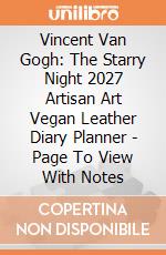 Vincent Van Gogh: The Starry Night 2027 Artisan Art Vegan Leather Diary Planner - Page To View With Notes giochi