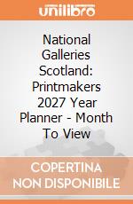 National Galleries Scotland: Printmakers 2027 Year Planner - Month To View giochi